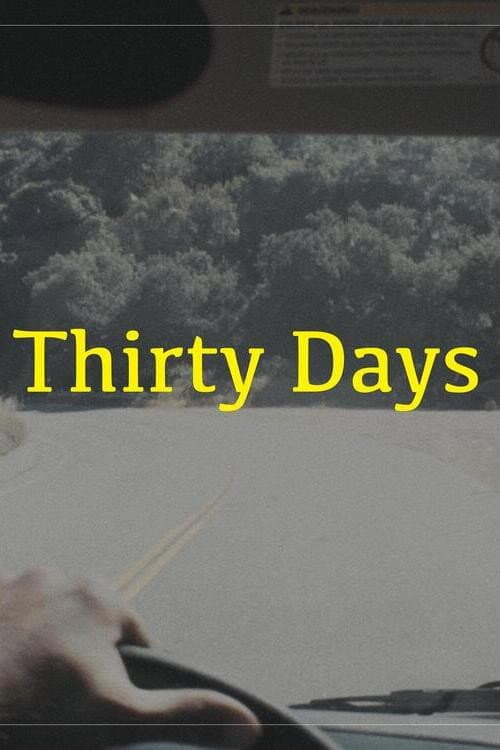 Постер: Thirty Days