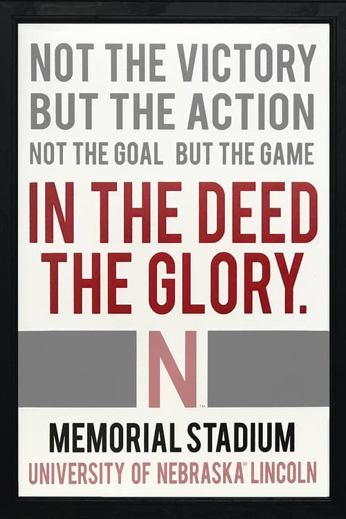Постер: In the Deed the Glory: Memorial Stadium