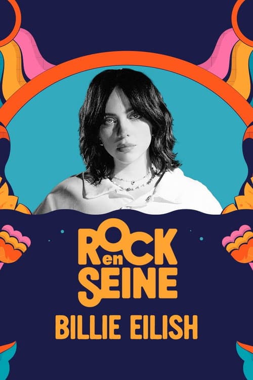 Постер: Billie Eilish - Rock en Seine 2023