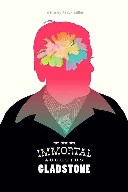 Постер: The Immortal Augustus Gladstone