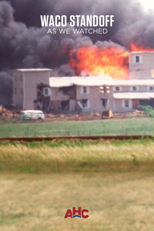 Постер: Waco Standoff: As We Watched
