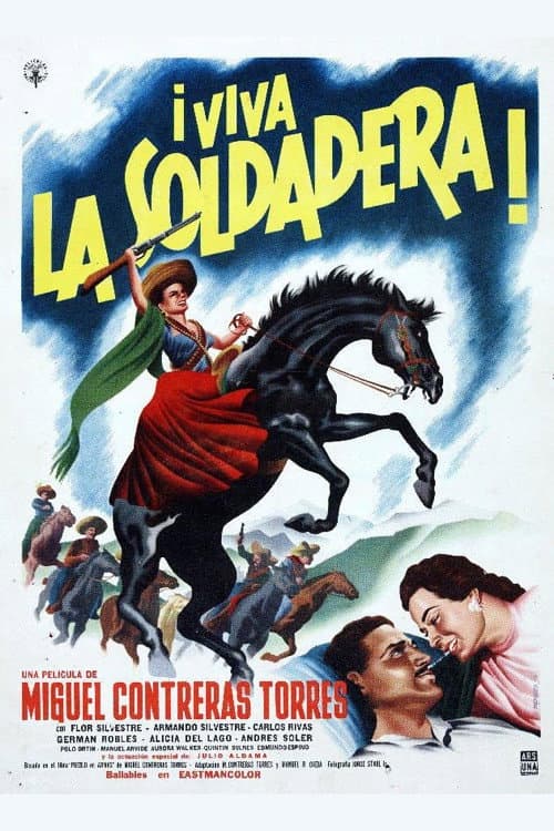 Постер: ¡Viva la soldadera!