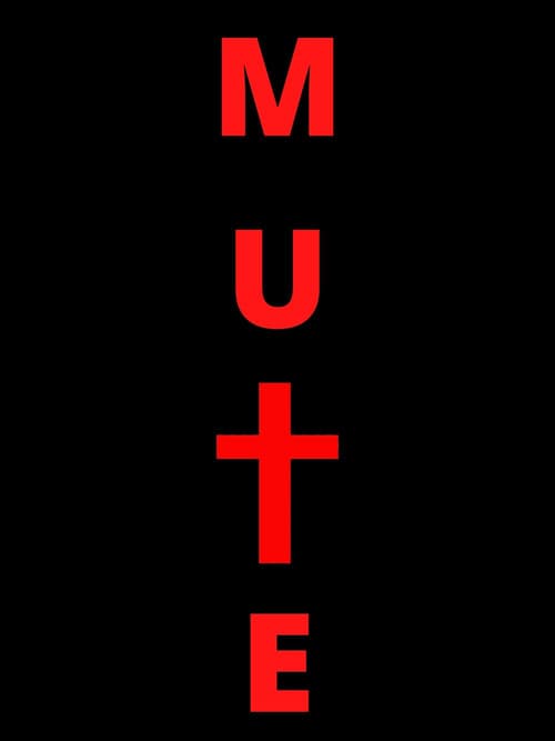 Постер: Mute
