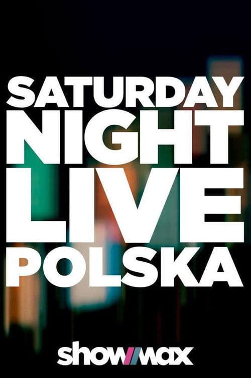 Постер: SNL Polska