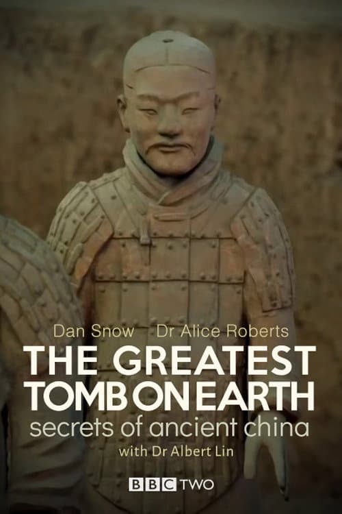 Постер: The Greatest Tomb on Earth: Secrets of Ancient China
