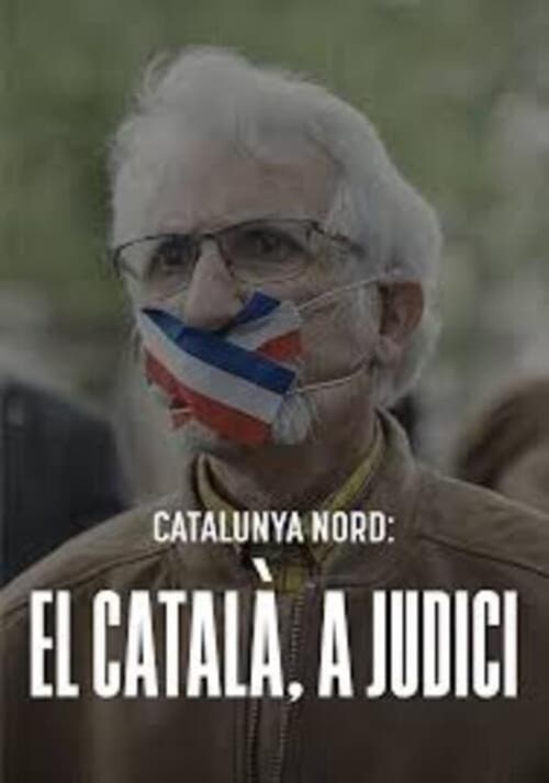 Постер: Catalunya Nord: el català, a judici