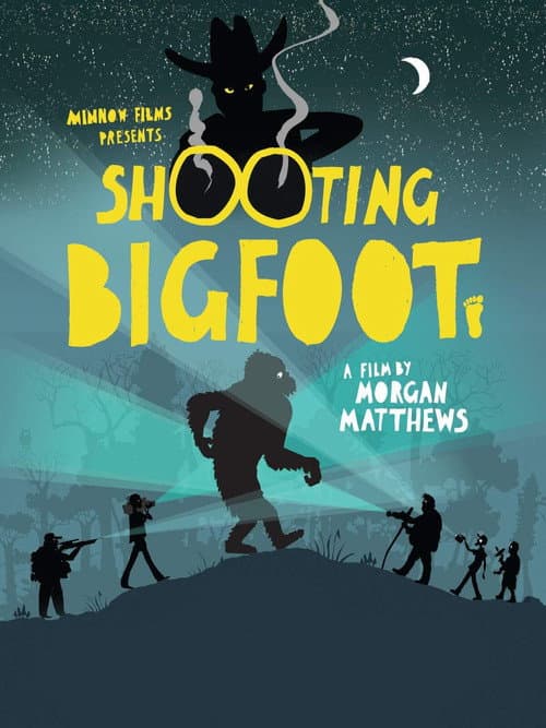 Постер: Shooting Bigfoot
