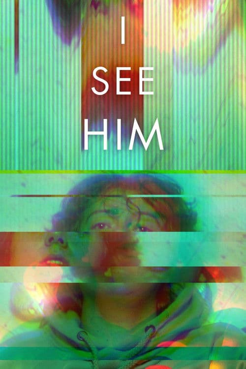 Постер: I See Him