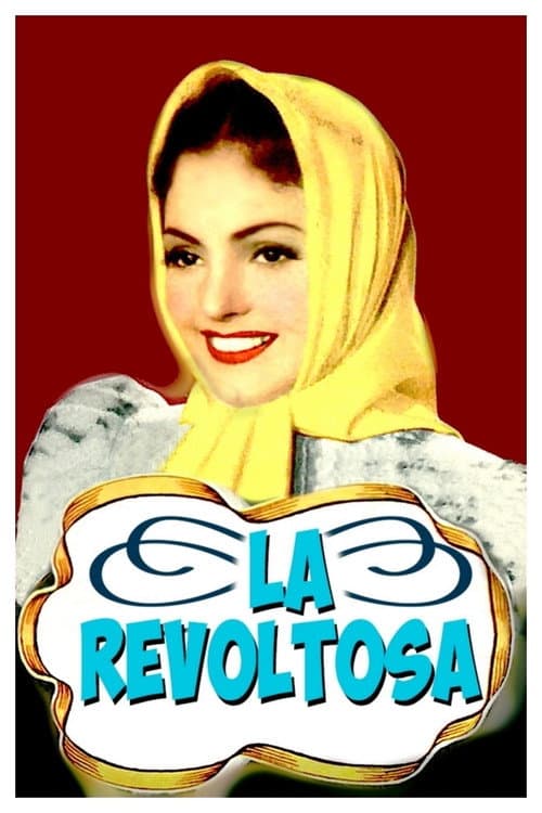 Постер: La revoltosa