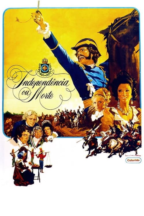 Постер: Independência ou Morte