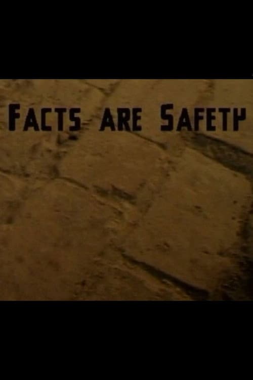 Постер: Facts Are Safety