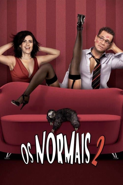 Постер: Os Normais 2 - A Noite Mais Maluca de Todas