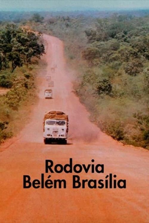 Постер: Rodovia Belém - Brasília