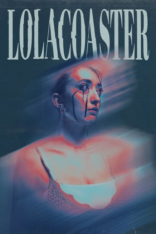 Постер: Lolacoaster