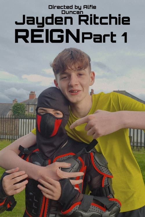 Постер: Jayden Ritchie: Reign Part 1