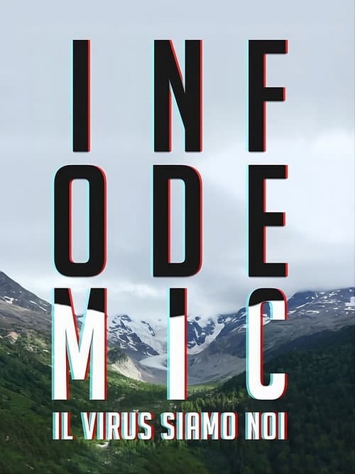 Постер: Infodemic - il virus siamo noi
