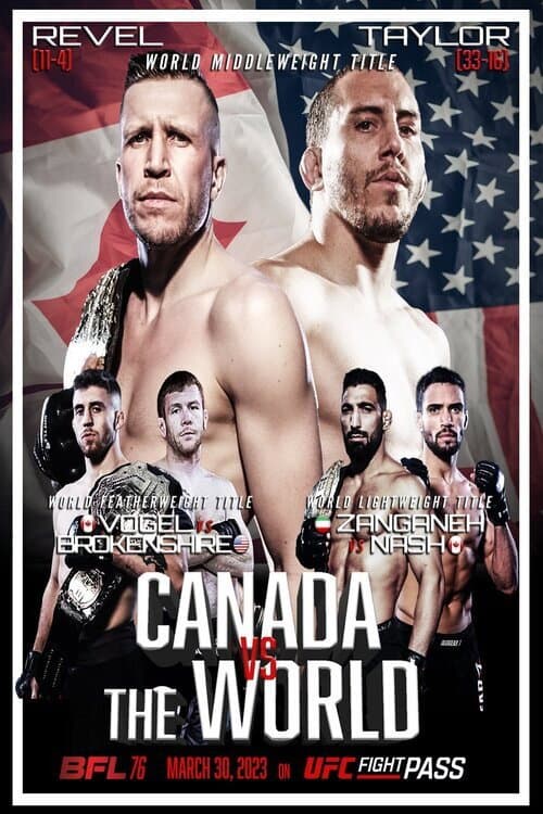 Постер: BFL 76: Canada vs. The World