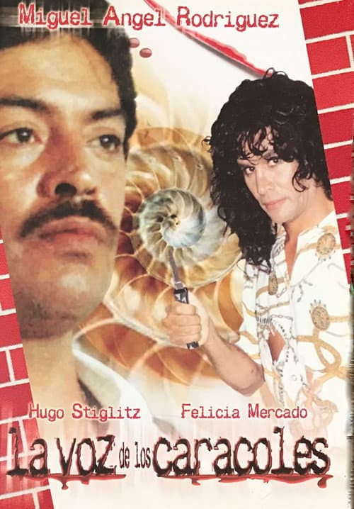 Постер: La voz de los caracoles