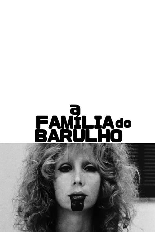 Постер: A Família do Barulho