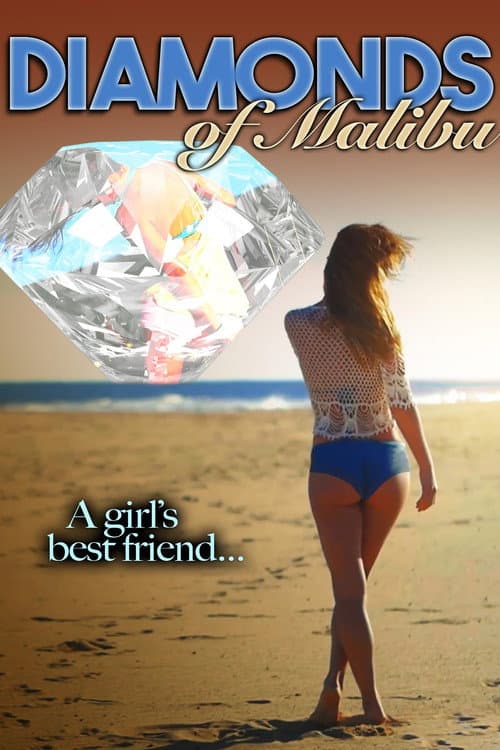 Постер: Diamonds of Malibu