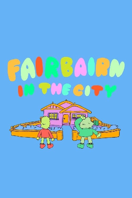 Постер: Fairbairn In The City
