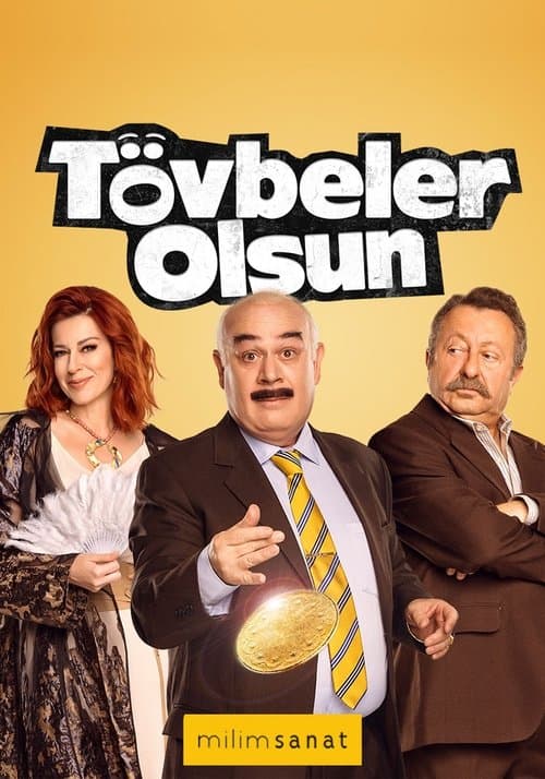 Постер: Tövbeler Olsun