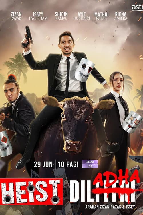 Постер: Heist Dil Adha