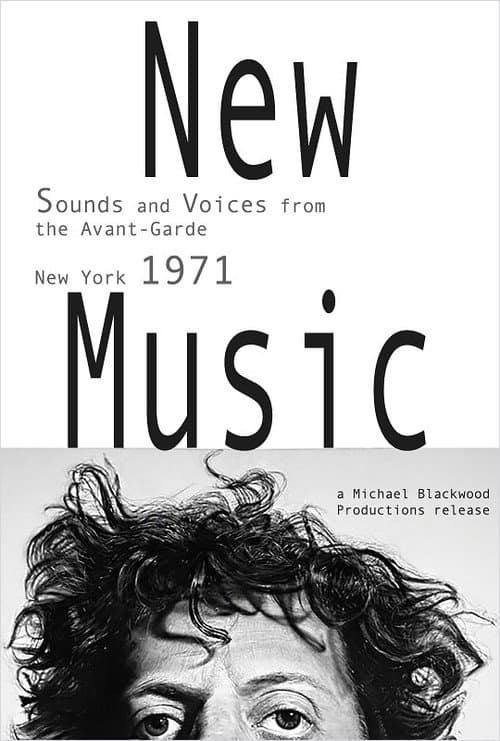 Постер: New Music: Sounds and Voices from the Avant-Garde New York 1971