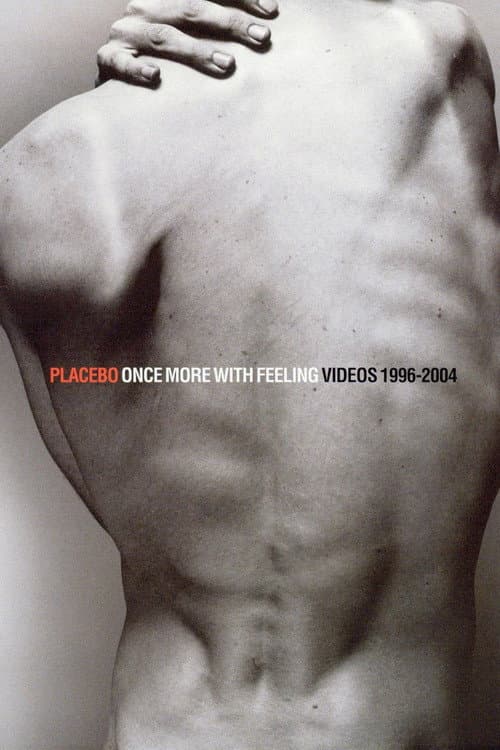 Постер: Placebo - Once More With Feeling - Singles 1996-2004