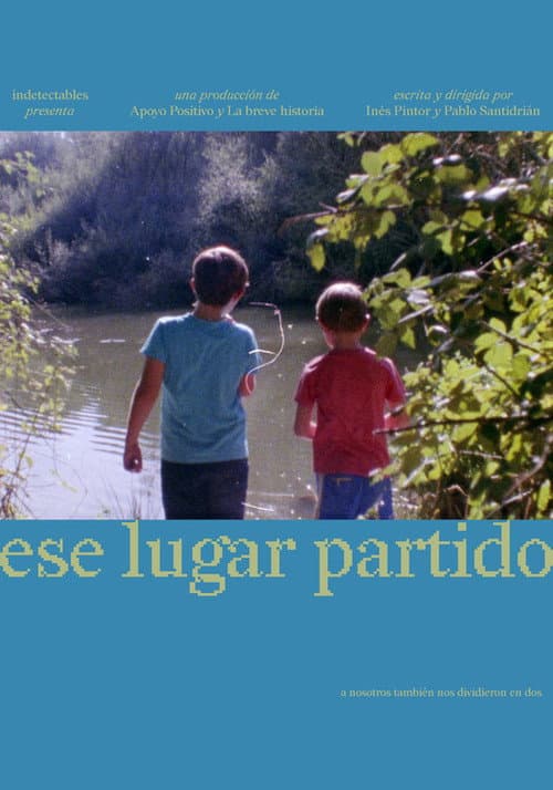 Постер: Ese lugar partido
