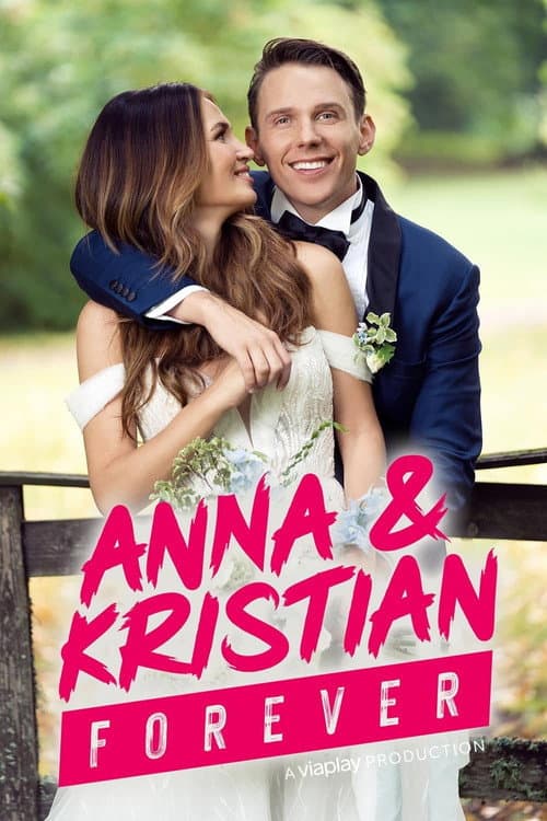 Постер: Anna och Kristian Forever