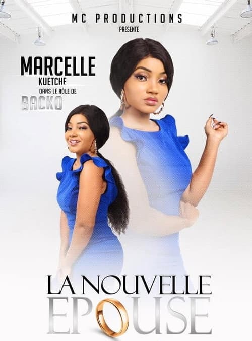 Постер: La Nouvelle Épouse