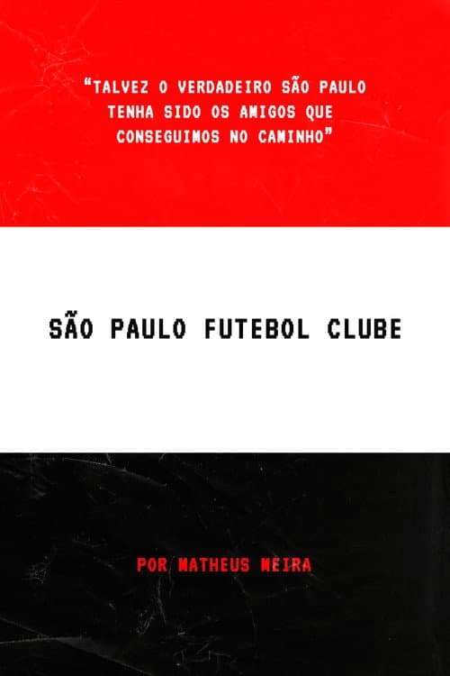 Постер: São Paulo Futebol Clube
