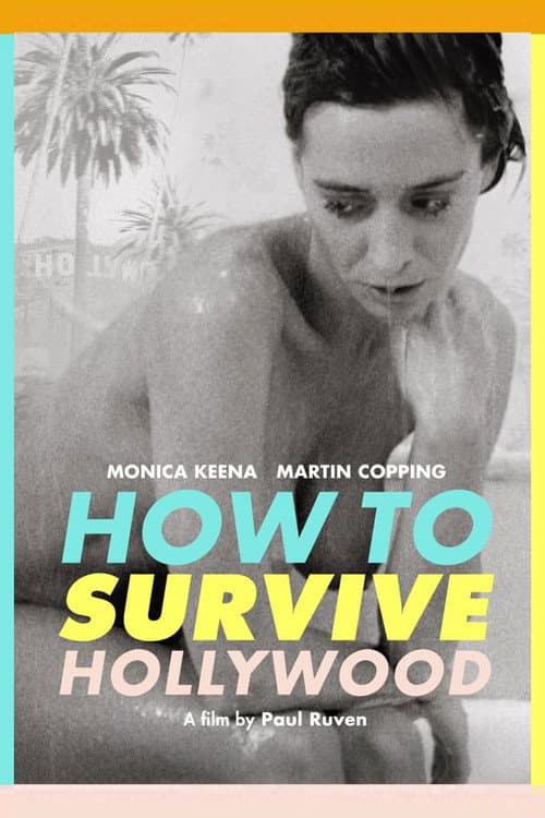 Постер: How to Survive Hollywood