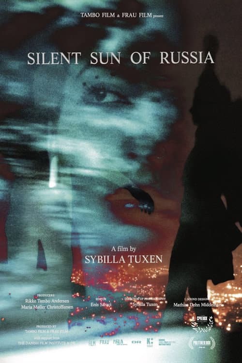 Постер: Silent Sun of Russia