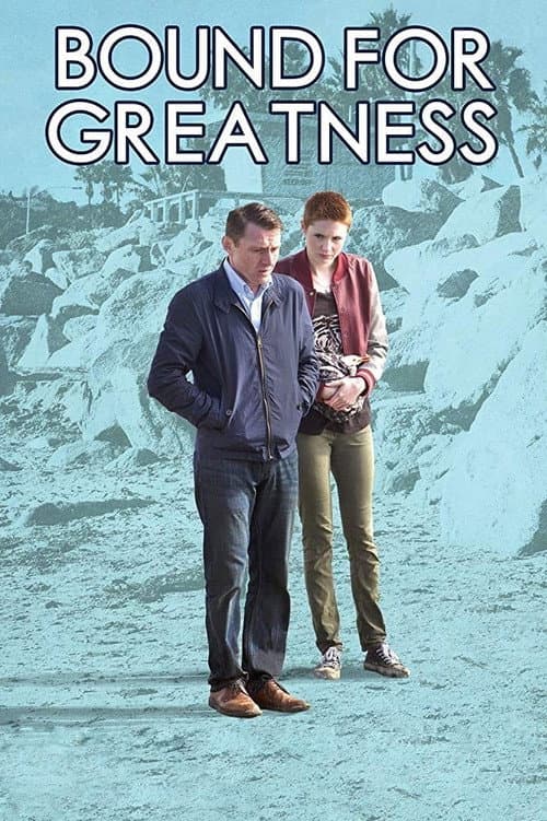 Постер: Bound for Greatness
