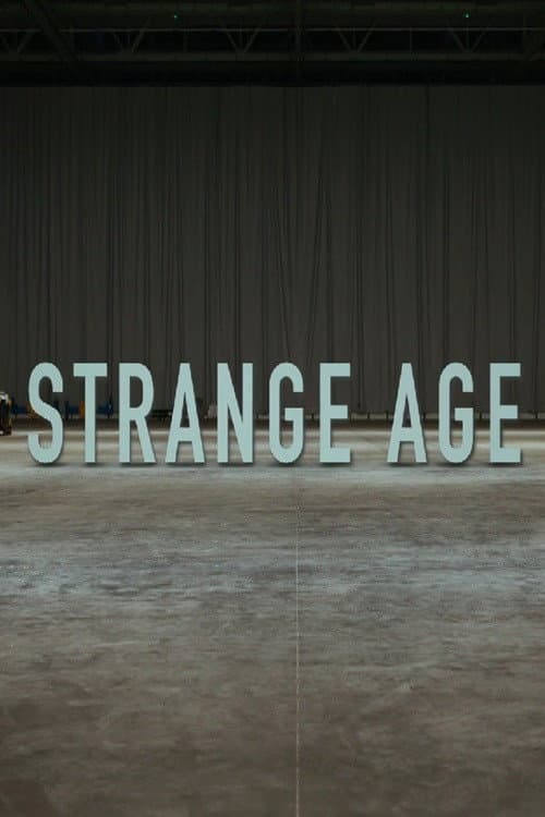 Постер: Strange age