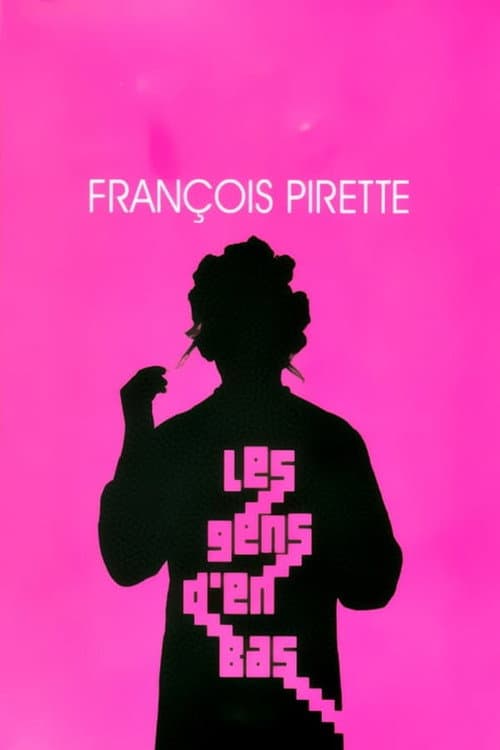 Постер: Les Gens d'en Bas le meilleur des shows 1 et 2