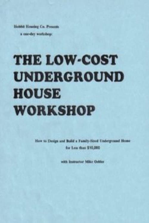 Постер: The Underground House Workshop and Survival Shelter Seminar