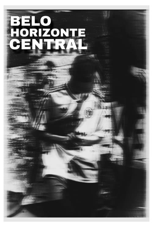 Постер: Belo Horizonte Central