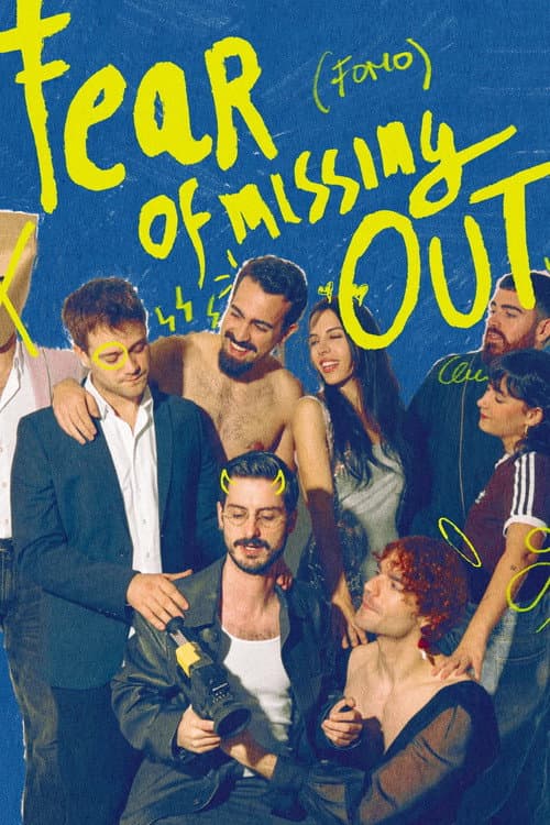 Постер: Fear of Missing Out (Fomo)