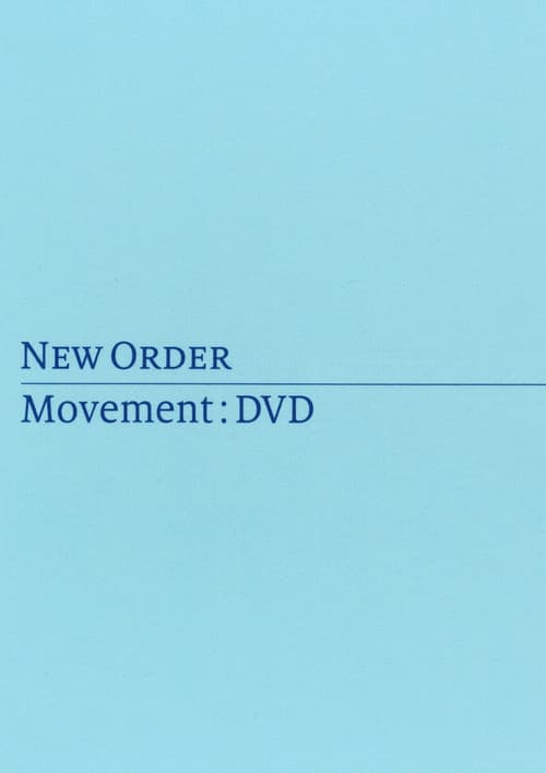 Постер: New Order: Movement