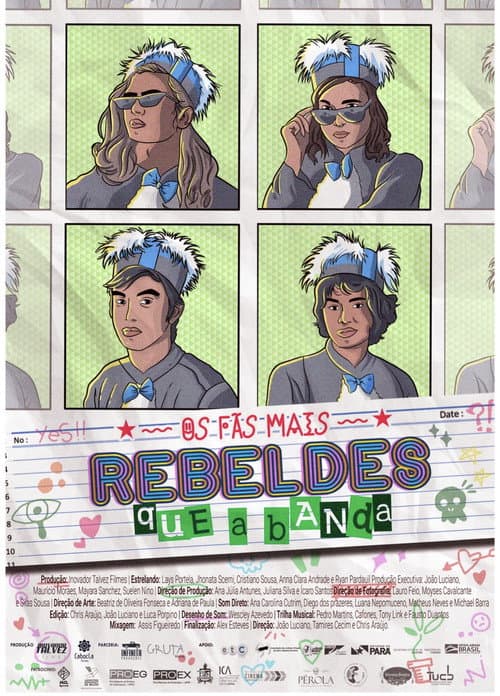 Постер: Os Fãs Mais Rebeldes Que A Banda