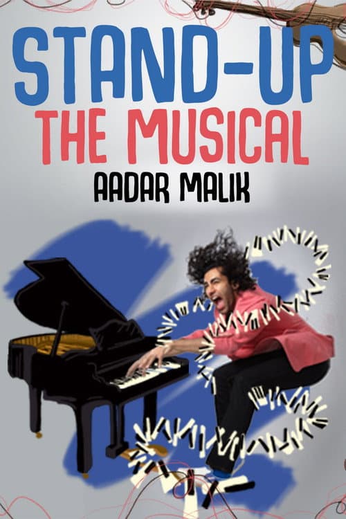 Постер: Stand Up the Musical by Aadar Malik