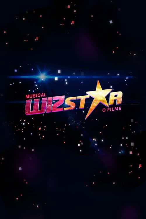 Постер: Wizstar - O Filme