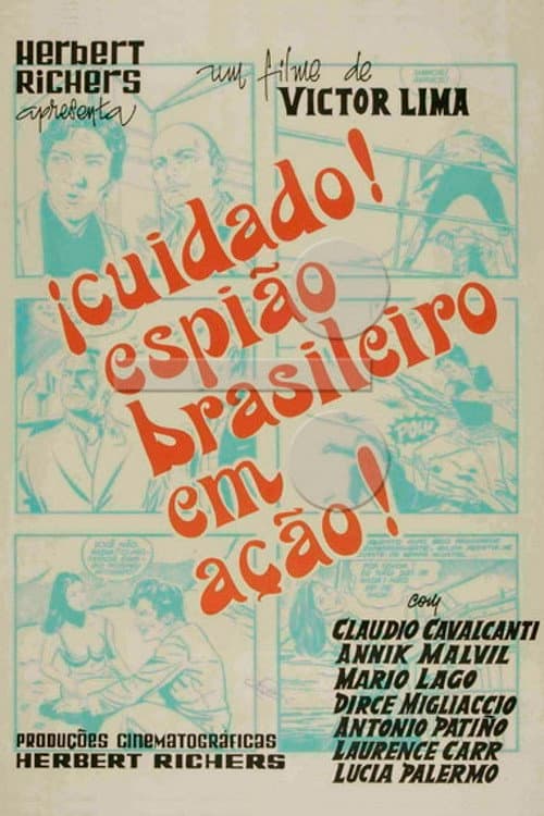 Постер: Cuidado! Espião Brasileiro em Ação!