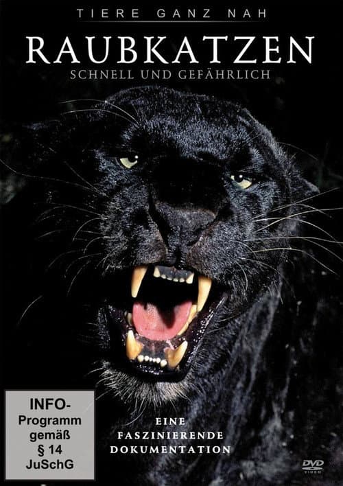Постер: Raubkatzen - Schnell und gefährlich