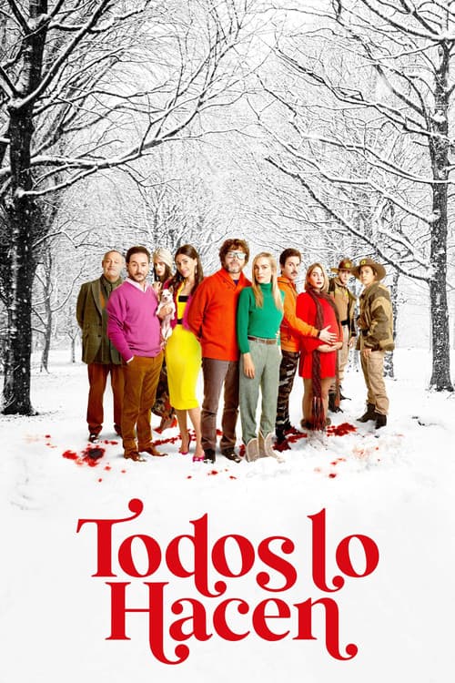 Постер: Todos lo hacen