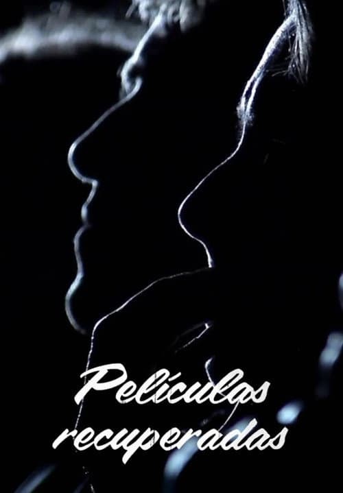 Постер: Peliculas Recuperadas