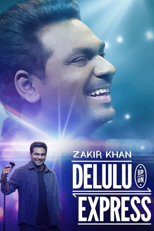 Постер: Zakir Khan: Delulu Express